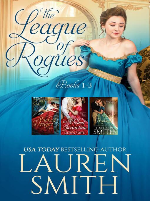 Title details for The League of Rogues Box Set (Books 1-3) by Lauren Smith - Available